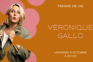 VERONIQUE GALLO | FEMME DE VIE